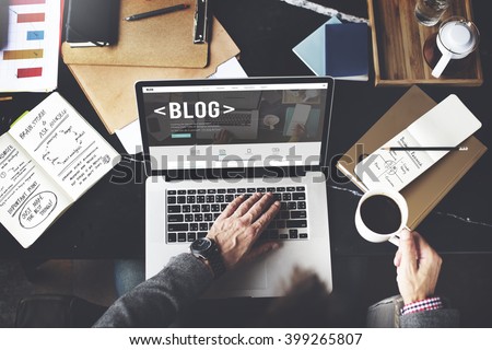 Blog Blogging Homepage Social Media Network Concept Royalty-Free Stock Photo #399265807