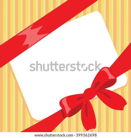 Vintage card with red ribbon bow, vertical striped background and white box for your text.
Beautiful classic design.
