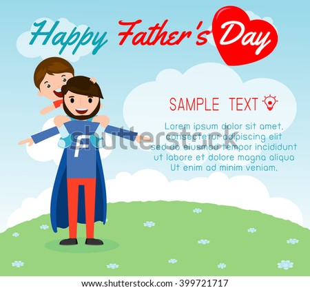 little boy sitting on his daddy's shoulder on background card of Happy fathers Day. Superhero father and son, fathers and child, happy fathers day card vector illustration
