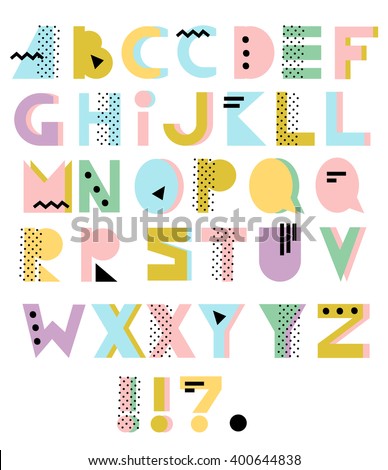Hand drawn alphabet. Geometric funny font. Colorful vector letters. 80s - 90s style. Letters for birthday, holidays greeting. Pastel colors