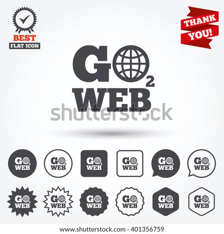 Go to Web icon. Globe sign. Internet access symbol. Circle and square buttons. Star labels and award medal. Thank you ribbon.