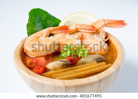 Spicy Tom Yum Goong, Thai food isolated on white background 