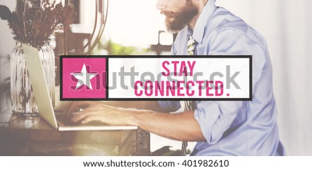 Stay Connected Networking Connection Sharing Concept