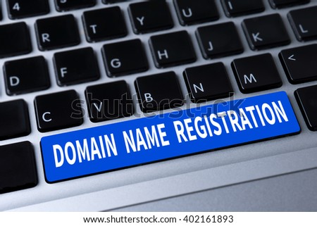 DOMAIN NAME REGISTRATION a message on keyboard