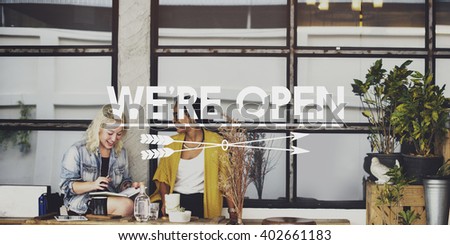 We are Open Welcome Notice Message Shop Sign Concept