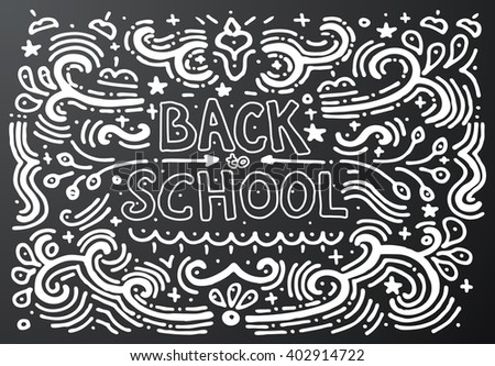 Back to school chalkboard sketch. Hand drawn vintage print with decorative outline text. Vintage background. Isolated on black