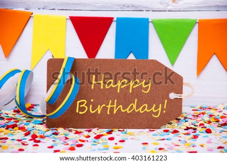Label With Party Decoration, Text Happy Birthday