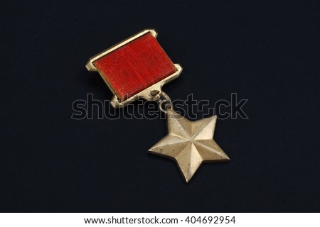 The Gold Star medal is a special insignia that identifies recipients of the title "Hero" in the Soviet Union