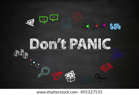 drawing icon cartoon with DON'T PANIC  text  on black board , business concept , business idea , analysis concept