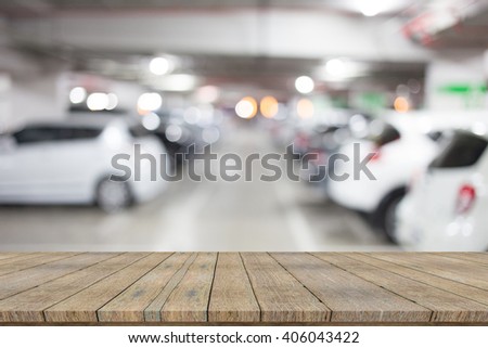 Table Top And  blur parking car indoor Of The Background.