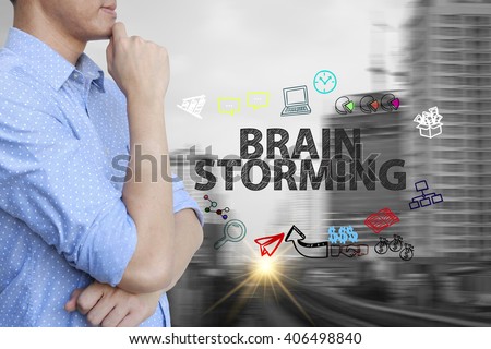 young man stand and thinking with BRAIN STORMING  text ,business concept