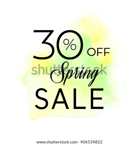 Spring sale 30% off sign over original grunge art brush paint texture background watercolor stroke vector illustration. Perfect watercolor design for shop banners or cards.