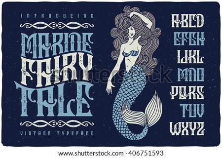 Marine fairytale font with beautiful mermaid illustration. Vintage decorative type set.