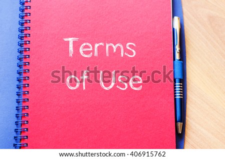 Terms of use text concept write on notebook