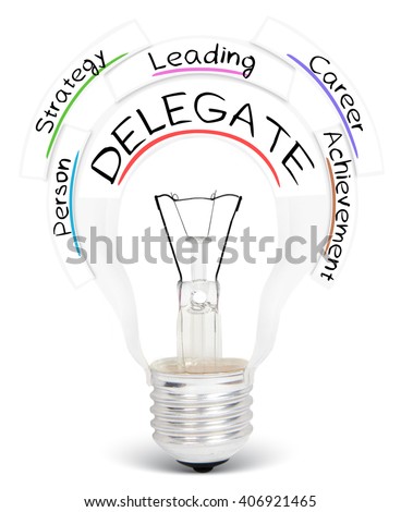 Photo of light bulb with DELEGATE conceptual words isolated on white