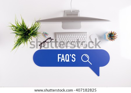 FAQ'S Search Find Web Online Technology Internet Website Concept