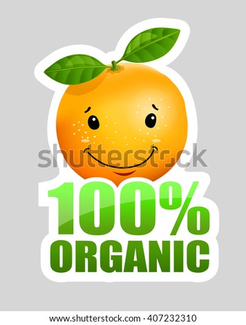ORGANIC food fruit label with fun orange character. Green text. Vector illustration