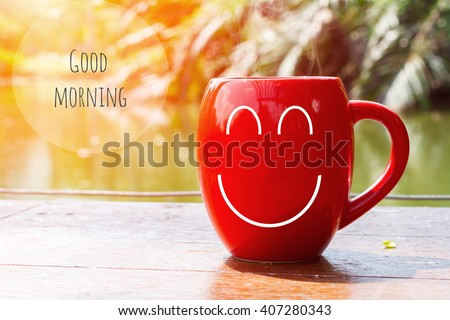 red coffee cup empty front porch the morning. Good morning or Have a happy day message concept Royalty-Free Stock Photo #407280343