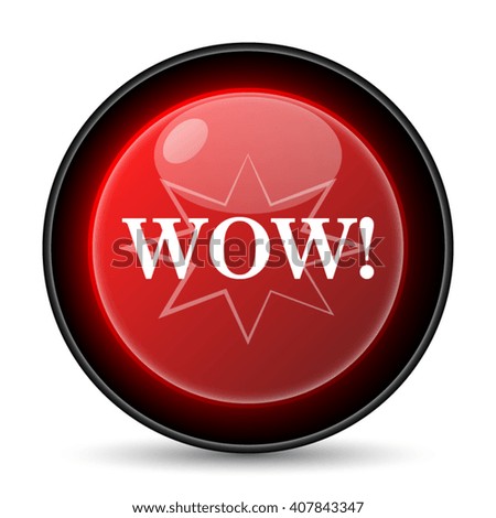 Wow icon. Internet button on white background. EPS10 vector
