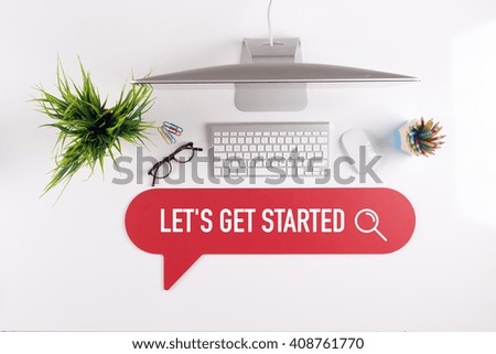 LET'S GET STARTED Search Find Web Online Technology Internet Website Concept