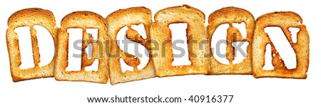 isolated Letter of Toast alphabet on white