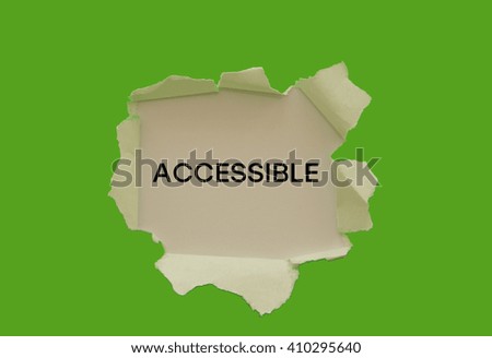 ACCESSIBLE word written under torn paper.