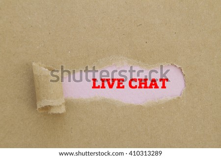 LIVE CHAT word written under torn paper.