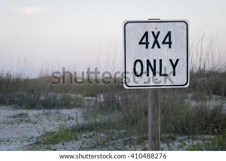 4x4 only sign car truck off road beach driving