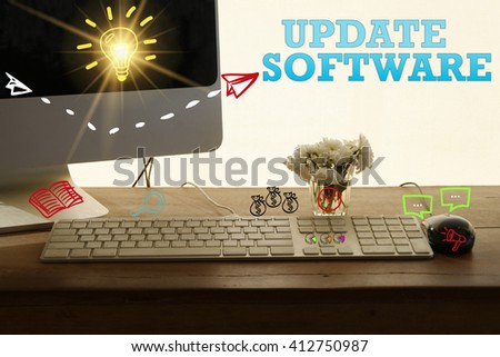 UPDATE SOFTWARE concept in home office , business concept , business idea ,strategy concept