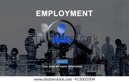 Employment Employed Hiring Career Occupation Concept