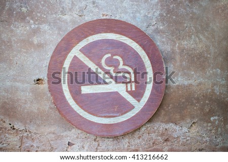 No Smoking Sign, An wood  sign with cigarette icon