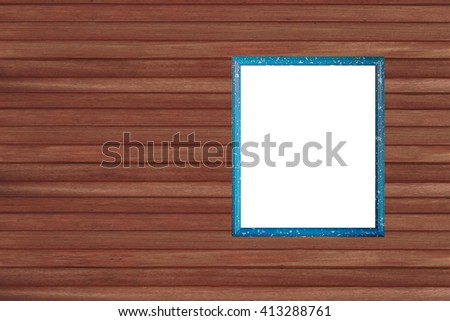 picture frame on vintage wood wall
