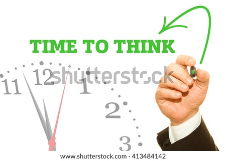 Businessman hand writing TIME TO THINK message on a transparent wipe board.