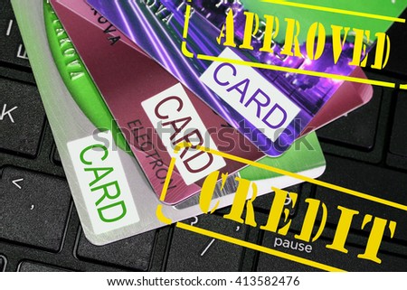 Credit card and the stamp "credit" , "approved" .