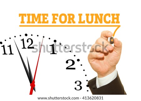 Businessman hand writing TIME FOR LUNCH message on a transparent wipe board.
