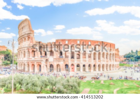 Defocused background of the Flavian Amphitheatre, aka Colosseum in Rome. Intentionally blurred post production for bokeh effect