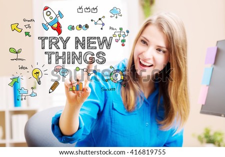 Try New Things concept with young woman in her home office