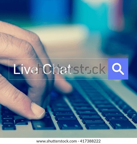 Live Chat SEARCH WEBSITE INTERNET SEARCHING CONCEPT