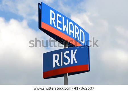Risk and reward street sign