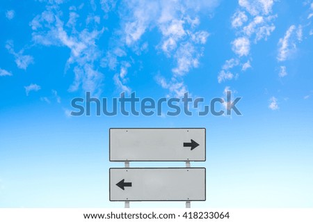 Road sign with blue sky and cloud.background
