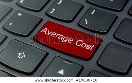 Business Concept: Close-up the Average Cost button on the keyboard and have Red color button isolate black keyboard