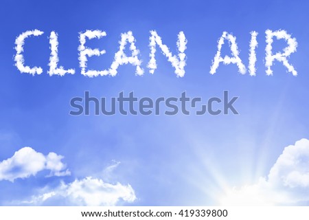 Clean Air cloud word with a blue sky Royalty-Free Stock Photo #419339800