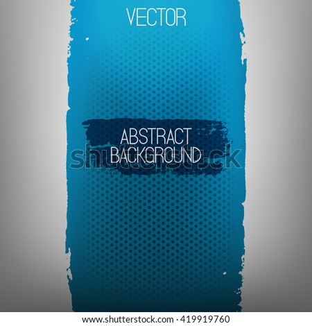 Vector abstract background. Painted with paint bright blue stroke. Dry brush pattern. Texture. Modern. Vertical line in center. Horizontal lines. Metallic paint. Hand drawn shape. Text. Circles. 