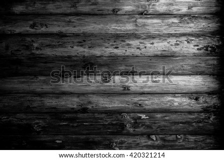 Wooden black-white grunge background.