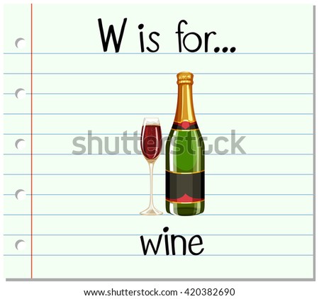 Flashcard letter W is for wine illustration