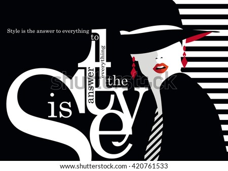 Fashion quote with fashion woman. Vector illustration