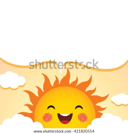 Cute smiling cartoon sun with speech bubble, sky and clouds as background. Morning vector illustration.