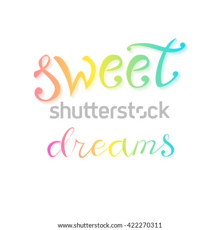 Lettering - sweet dreams