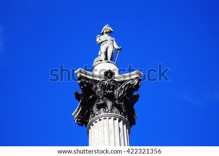 Nelsonâ??s Column rises to nearly 185 feet in the centre of Trafalgar Square, London, England, UK, and was erected to celebrate Horatio Nelson's great victory at Trafalgar over Napoleon in 1805