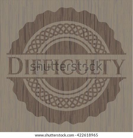 Difficulty wooden emblem. Retro